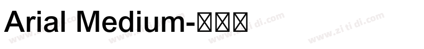 Arial Medium字体转换